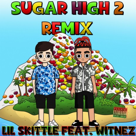 Sugar High 2 (feat. Witnez) (Remix) | Boomplay Music