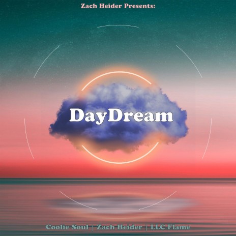 Daydream (feat. LLC Flame) | Boomplay Music