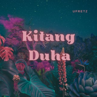 KITANG DUHA