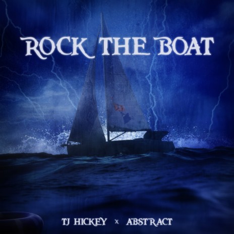 Rock The Boat (feat. Abstract) | Boomplay Music