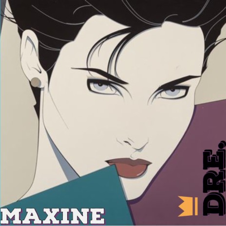 Maxine | Boomplay Music