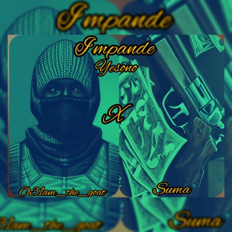 Impande Yesono ft. Suma | Boomplay Music