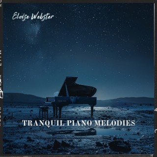 Tranquil Piano Melodies: Calming Music for Stress Management