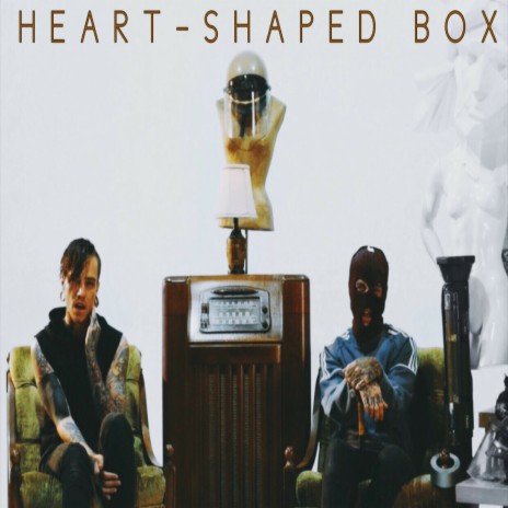 Heart-Shaped Box | Boomplay Music