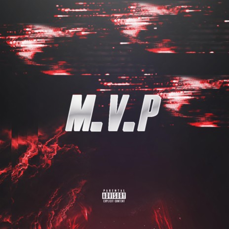 M.V.P | Boomplay Music