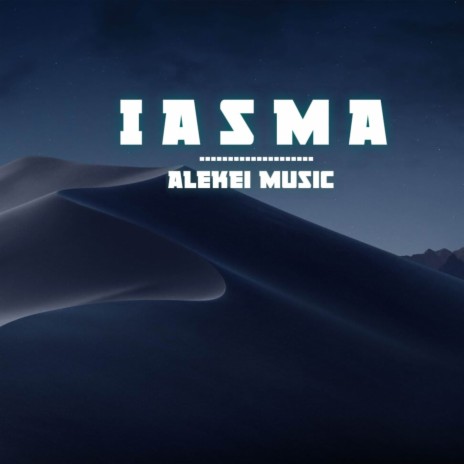 Iasma | Boomplay Music