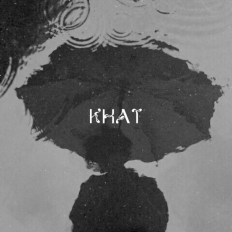 KHAT | Boomplay Music