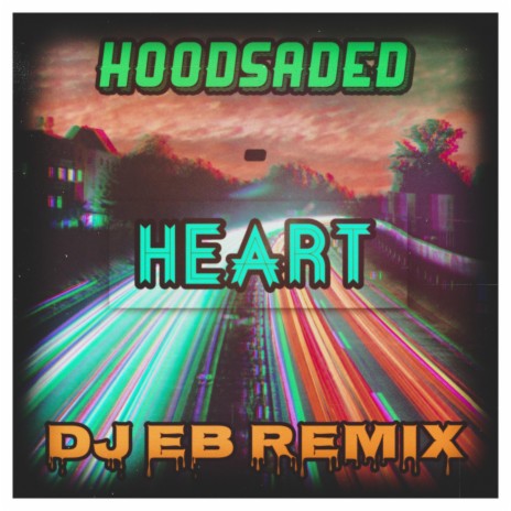 Heart (DJ EB Remix) | Boomplay Music