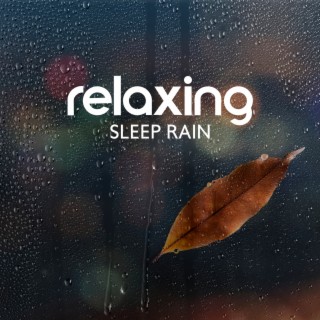 Relaxing Sleep Rain