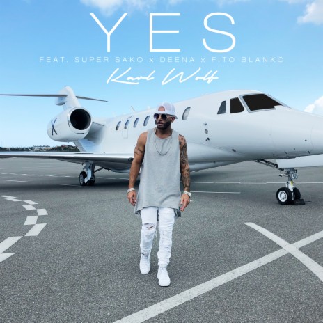 Yes ft. Super Sako, Deena Theodora & Fito Blanko | Boomplay Music