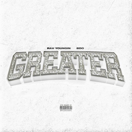 GREATER ft. Raw Youngin | Boomplay Music