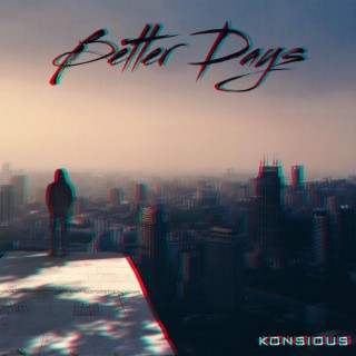 Better Days lyrics | Boomplay Music