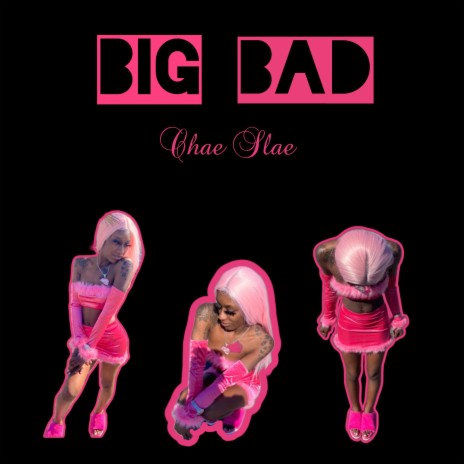 Big Bad | Boomplay Music