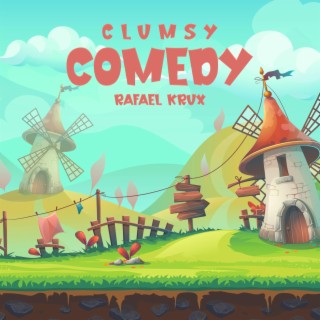 Clumsy Comedy