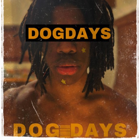 DOG DAYS | Boomplay Music