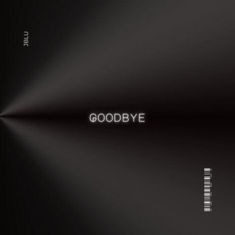 Goodbye | Boomplay Music