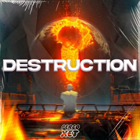 Destruction | Boomplay Music