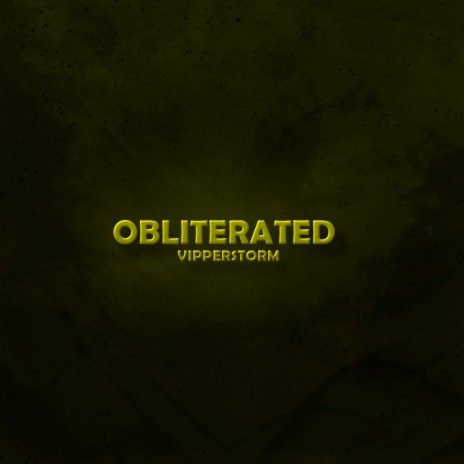 Obliterated | Boomplay Music