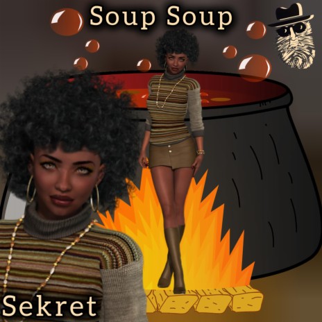 Soup Soup ft. Mark Topsecret | Boomplay Music