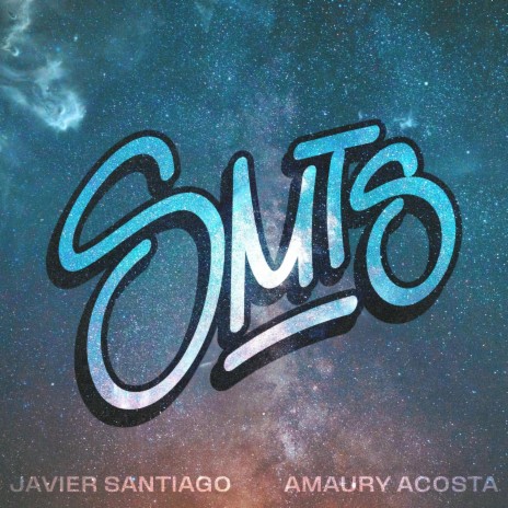SMTS ft. Amaury Acosta | Boomplay Music