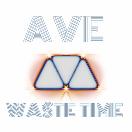 Waste Time | Boomplay Music