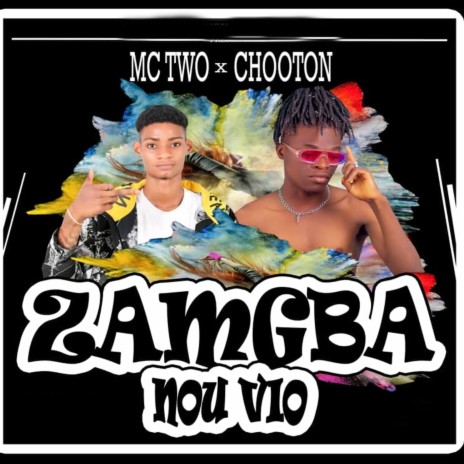 Zangba Nou Vio | Boomplay Music