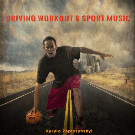 Driving Workout & Sport Music | Boomplay Music