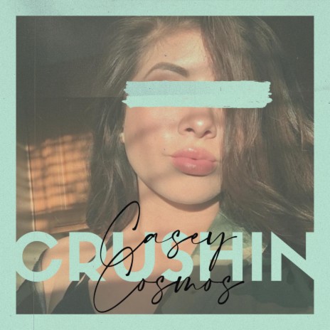 Crushin' | Boomplay Music