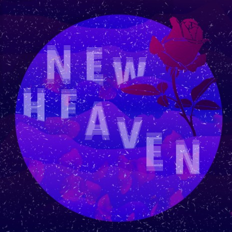 New Heaven ft. HaremGraphia | Boomplay Music