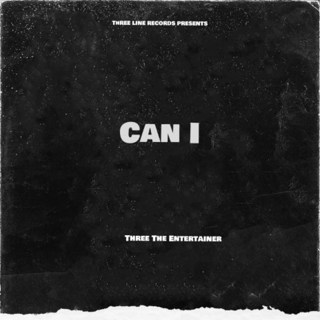 Can I | Boomplay Music