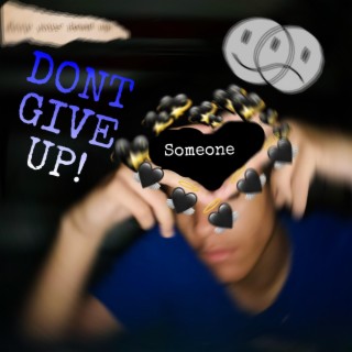 don't give up!