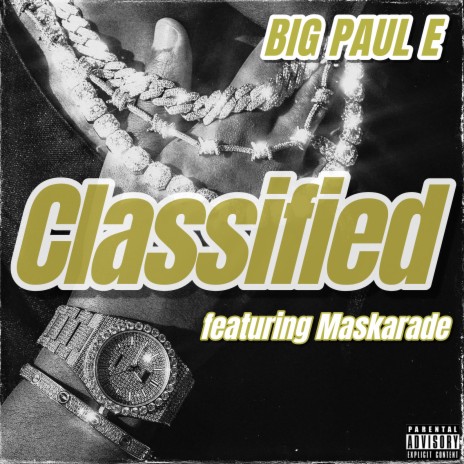 Classified ft. Maskerade | Boomplay Music