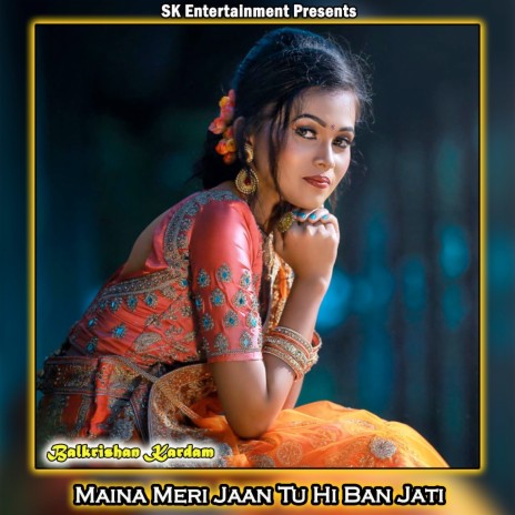 Maina Meri Jaan Tu Hi Ban Jati | Boomplay Music