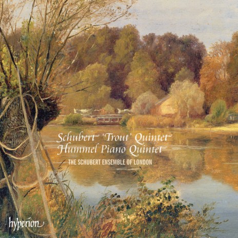 Schubert: Piano Quintet in A Major, D. 667 "Trout Quintet": I. Allegro vivace | Boomplay Music