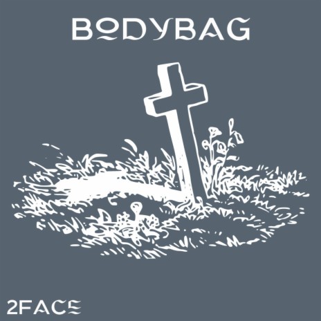 Bodybag | Boomplay Music
