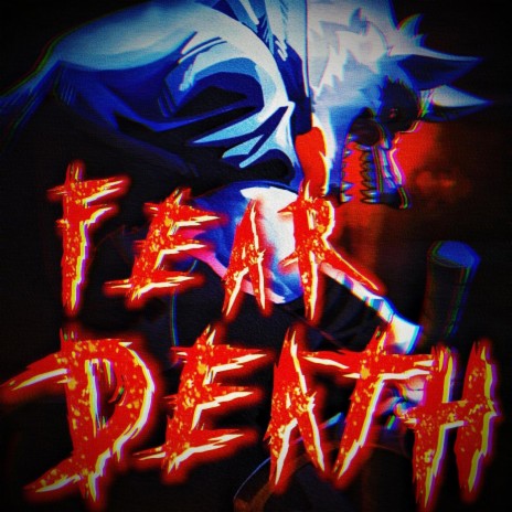 FEAR DEATH | Boomplay Music