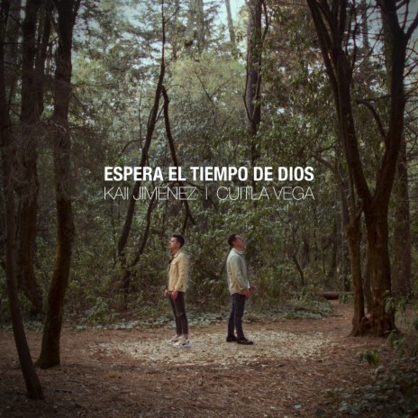 Espera El Tiempo De Dios ft. Kaii Jiménez | Boomplay Music