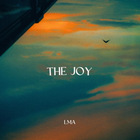 The Joy | Boomplay Music