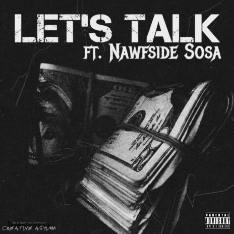 Let's Talk ft. Nawfside Sosa | Boomplay Music
