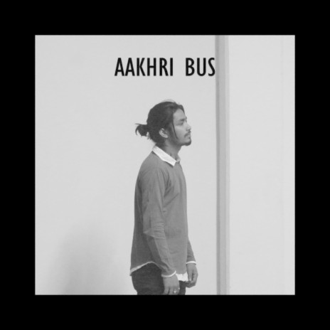 Aakhri Bus