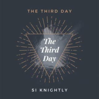 The Third Day (feat. Shantelle Johnson)