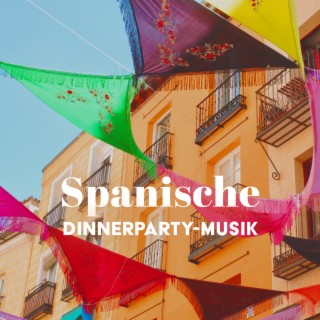 Spanische Dinnerparty-Musik: Spanische Weinbar im Sommer, instrumentaler Flamenco-Jazz, Latina-Bossa-Nova-Jazz im Freien, Tanzrhythmen