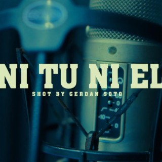 NI TU NI EL lyrics | Boomplay Music