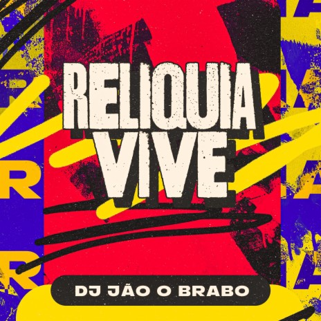 Relíquia Vive | Boomplay Music