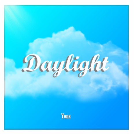 Daylight | Boomplay Music