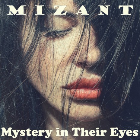 Mystery in Their Eyes | Boomplay Music