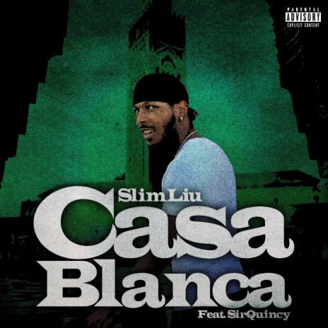 Casa Blanca ft. sirQuincy | Boomplay Music