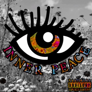 Inner Peace lyrics | Boomplay Music