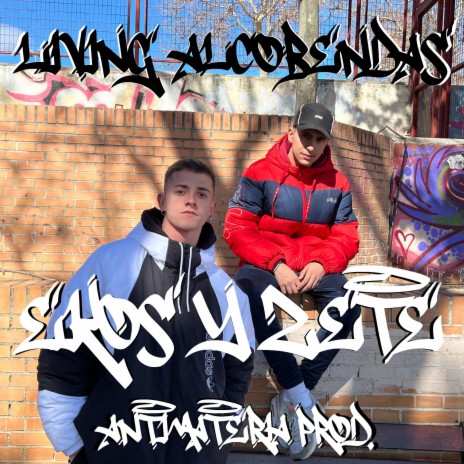 Living Alcobendas ft. Ekos & Antimateria Prod. | Boomplay Music