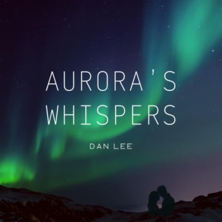 Aurora's Whispers
